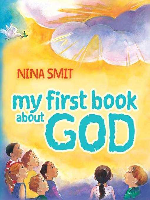 Title details for My first book about God by Nina Smit - Available
